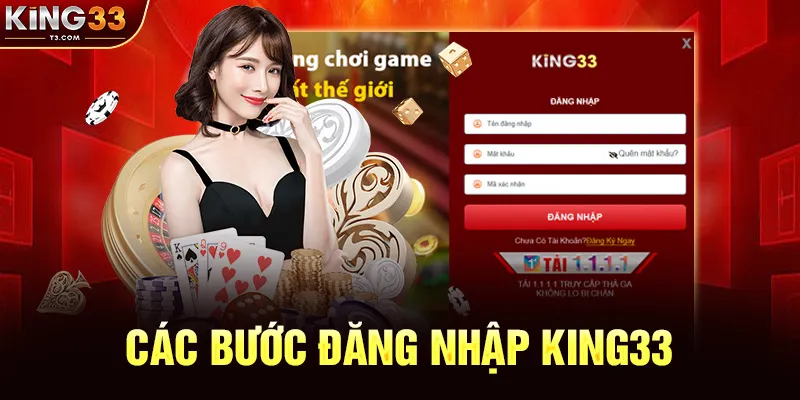 Hướng Dẫn Các Bước Đăng Nhập KING33 Chi Tiết