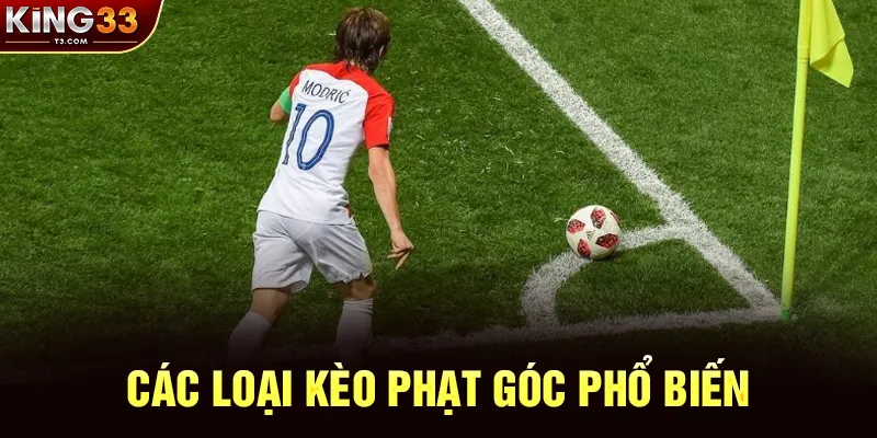 Các Loại Kèo Phạt Góc Phổ Biến