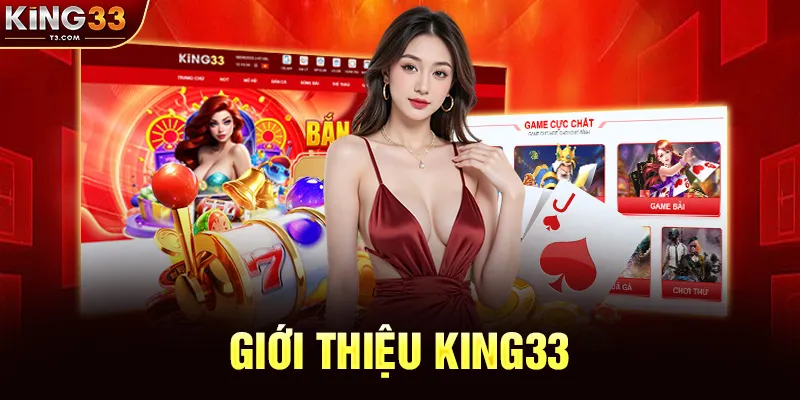 Giới Thiệu KING33